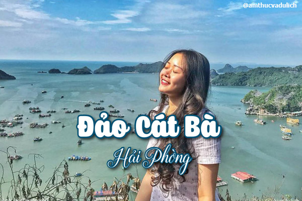 Cát Bà - Hòn đảo đẹp nhất Việt Nam