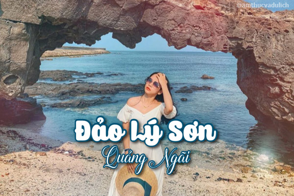 Đảo Lý Sơn - Hòn đảo hùng vĩ