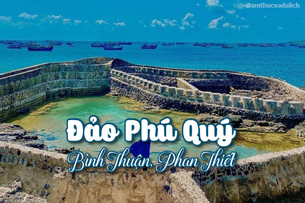 Phú Quý - Đúng chất của một hòn đảo biển